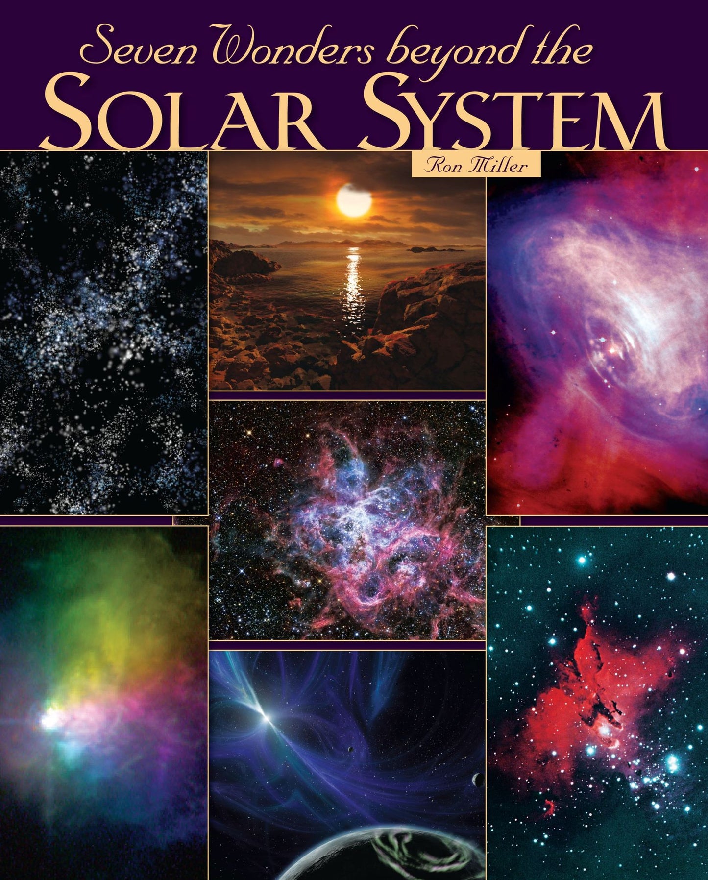Seven Wonders Beyond the Solar System