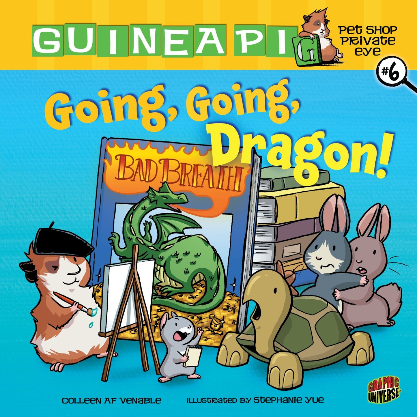 Going, Going, Dragon! (Guinea Pig, Pet Shop Private Eye Series #6)