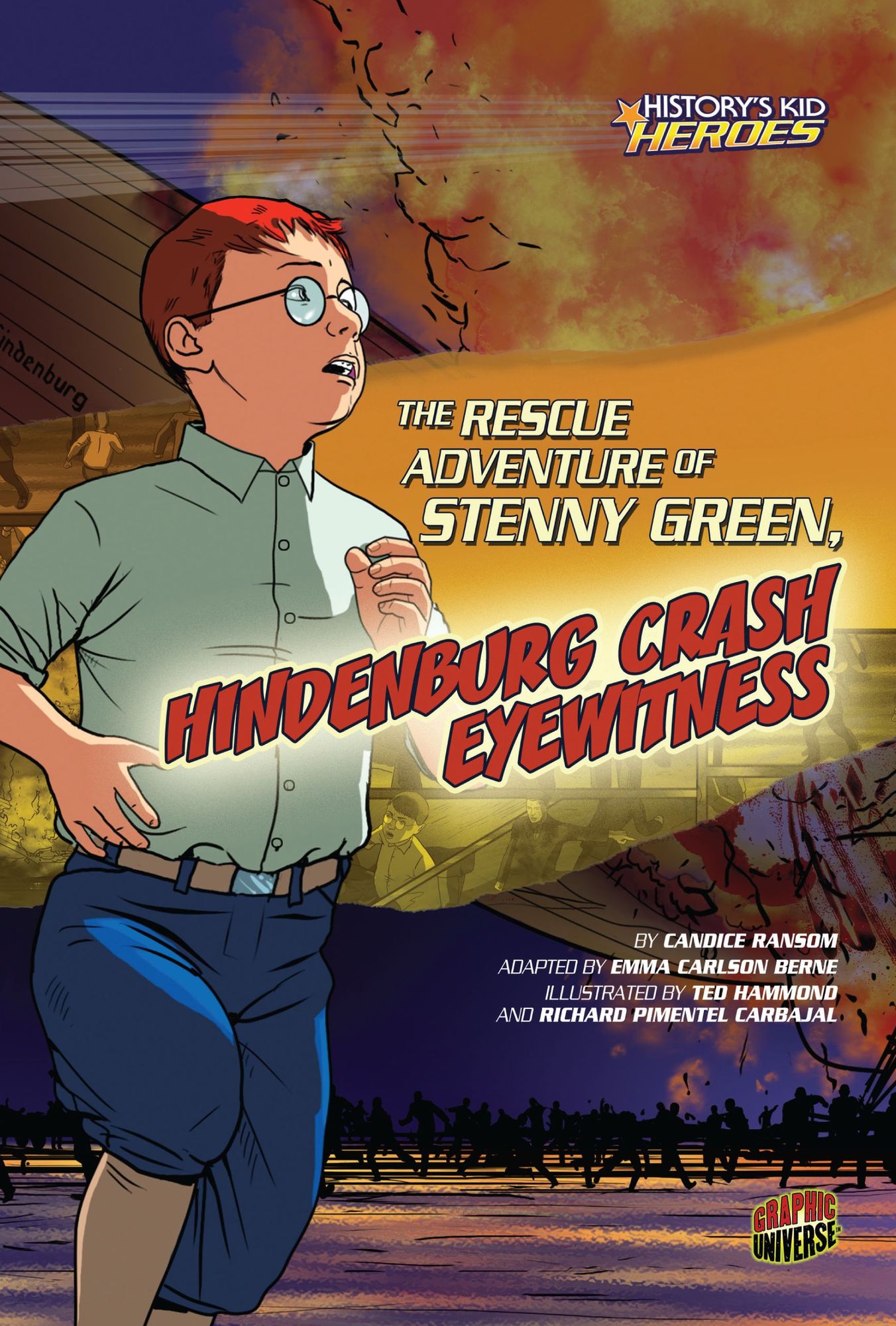 The Rescue Adventure of Stenny Green, Hindenburg Crash Eyewitness