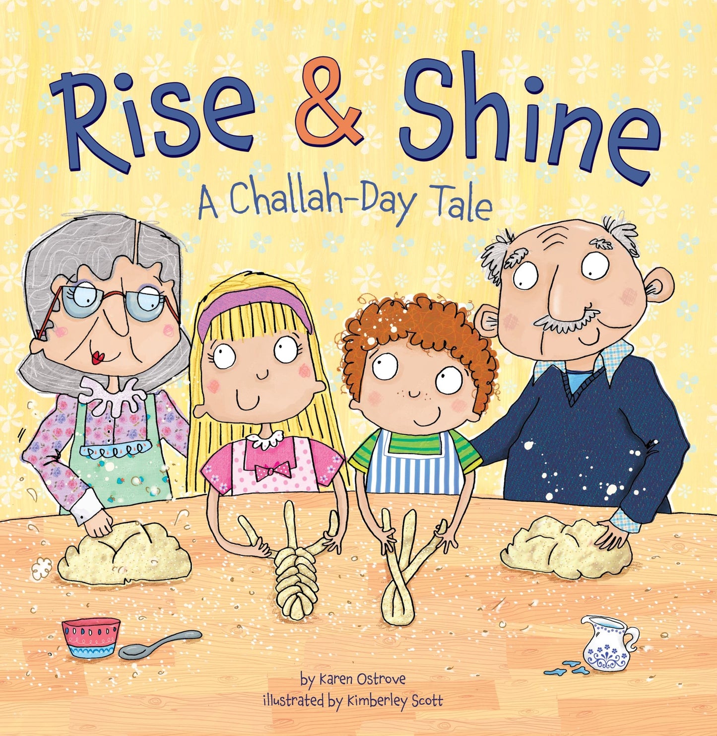 Rise & Shine: A Challah-Day Tale
