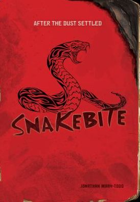 Snakebite (After the Dust Settled Series)