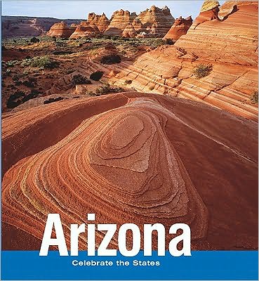 Arizona (Celebrate the States Series)