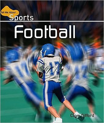 Football: Tell Me about Sports Series