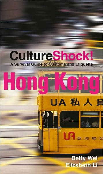 Culture Shock! Hong Kong