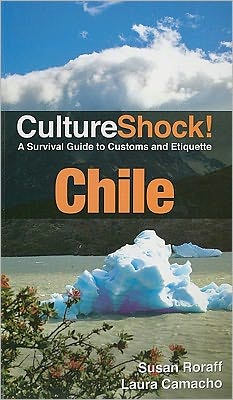 Culture Shock! Chile 30th Anniversary