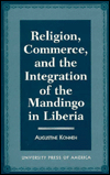 Religion, Commerce and the Integration of the Mandingo in Liberia