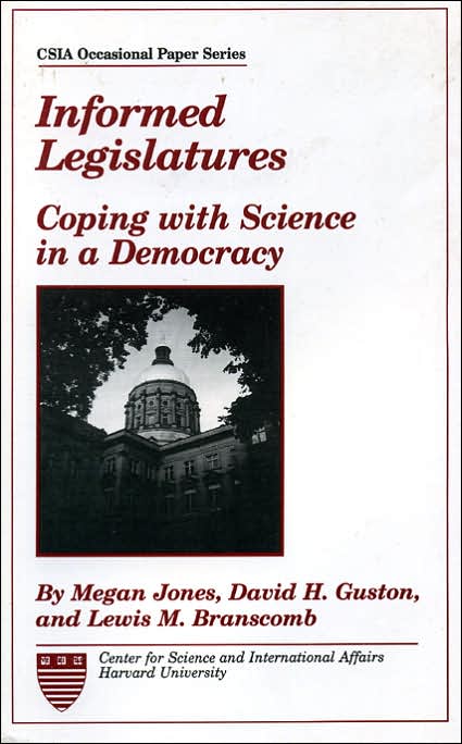 Informed Legislatures: Coping with Science in a Democracy