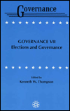 New Sights on Governance VII: Elections and Governance