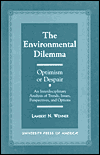 The Environmental Dilemma: Optimism or Despair?