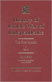 History of Israel's War of Independence: The First Month