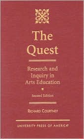 The Quest: Research and Inquiry in Arts Education