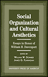 Social Organization and Cultural Aesthetics