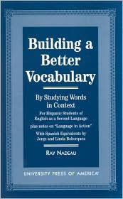 Building a Better Vocabulary: By Studying Words in Context