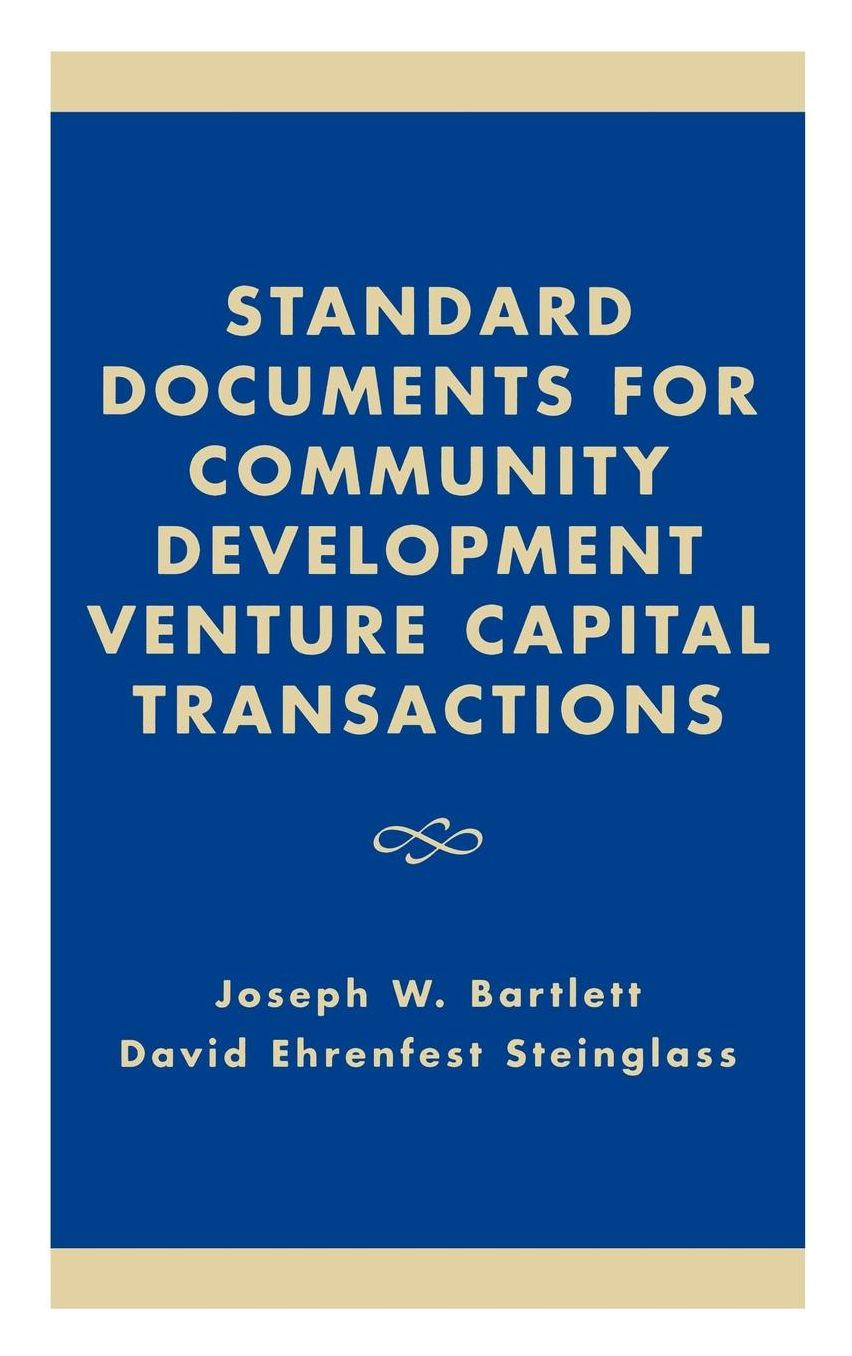 Standard Documents for Community Development Venture Capital Transactions