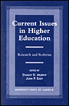 Current Issues in Higher Education: Research and Reforms