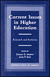 Current Issues in Higher Education: Research and Reforms