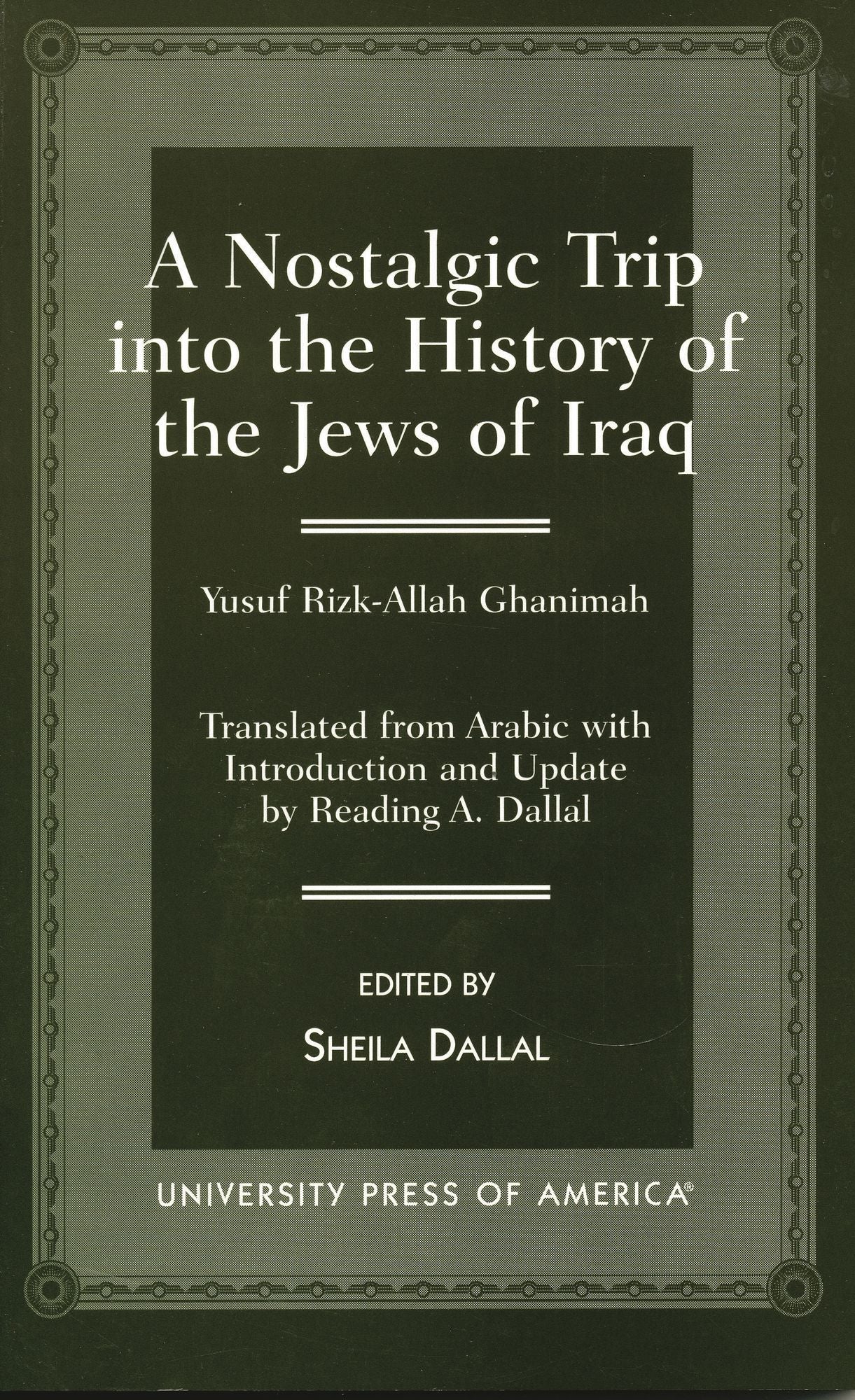 Nostalgic Trip into the History of the Jews of Iraq