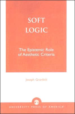 Soft Logic: The Epistemic Role of Aesthetic Criteria