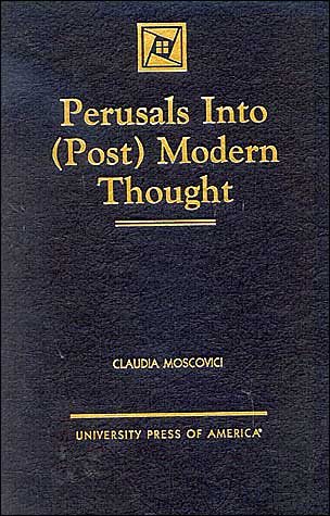 Perusals into (Post) Modern Thought