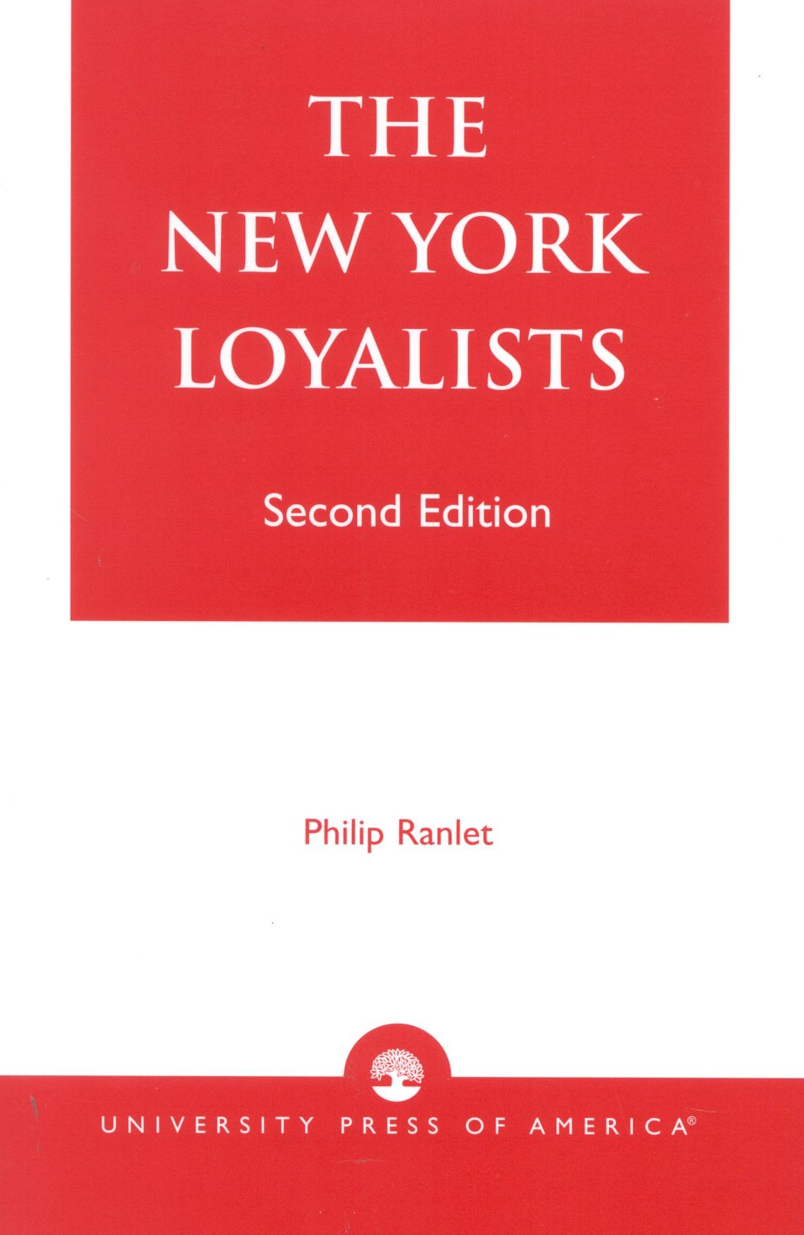 New York Loyalists (2nd Edition)
