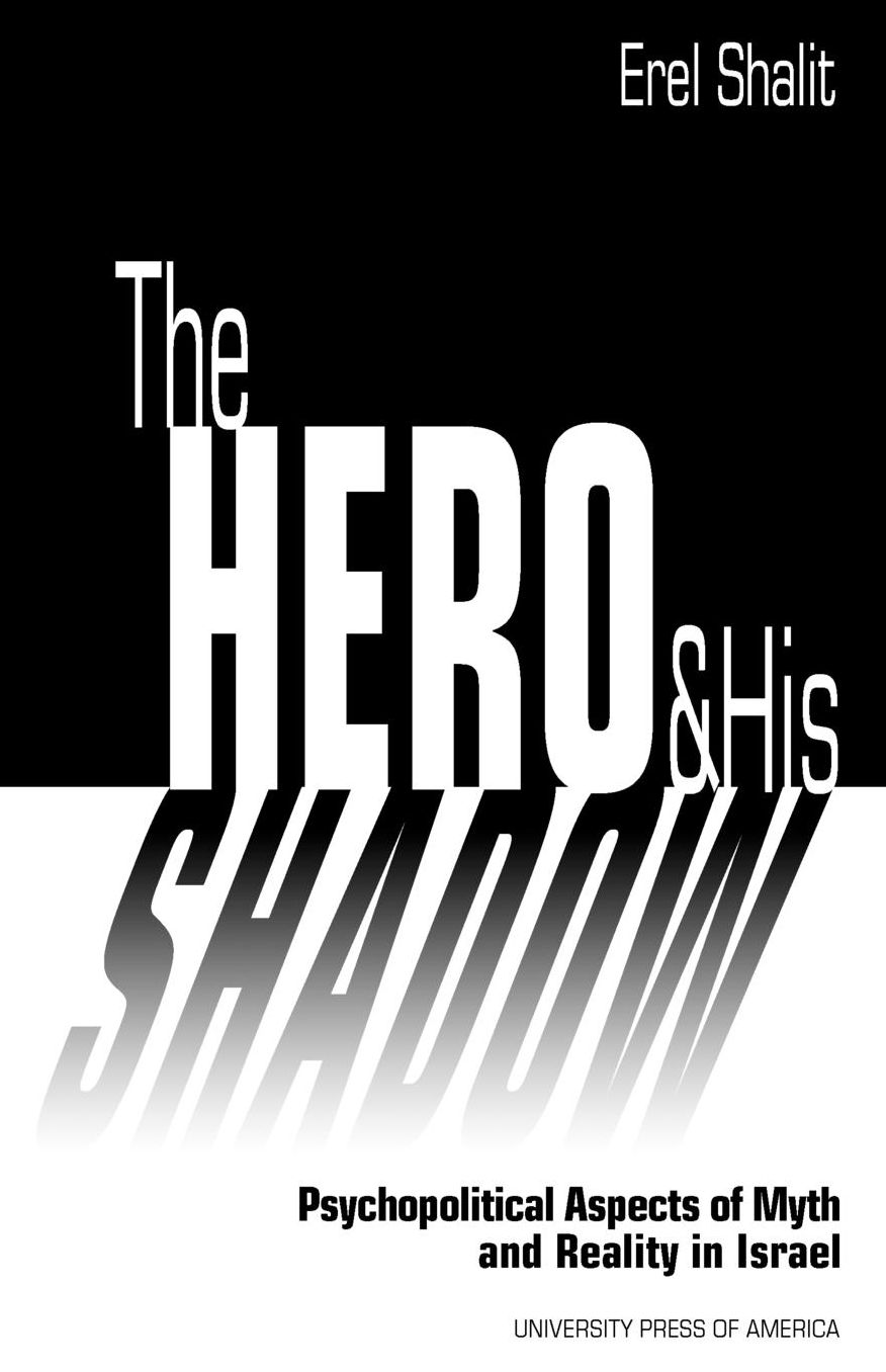 Hero And His Shadow, Revised Edition