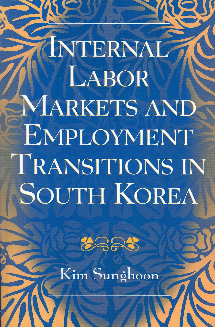 Internal Labor Markets and Employment Transitions in South Korea