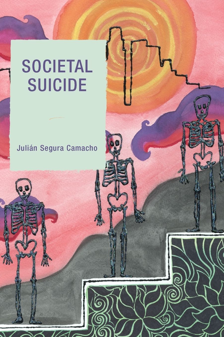 Societal Suicide
