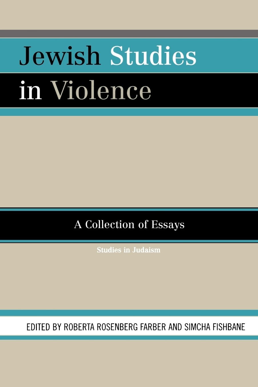 Jewish Studies in Violence: A Collection of Essays
