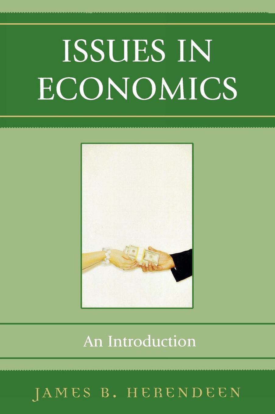 Issues in Economics: An Introduction
