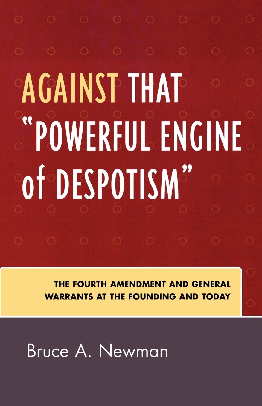Against That Powerful Engine Of Despotism