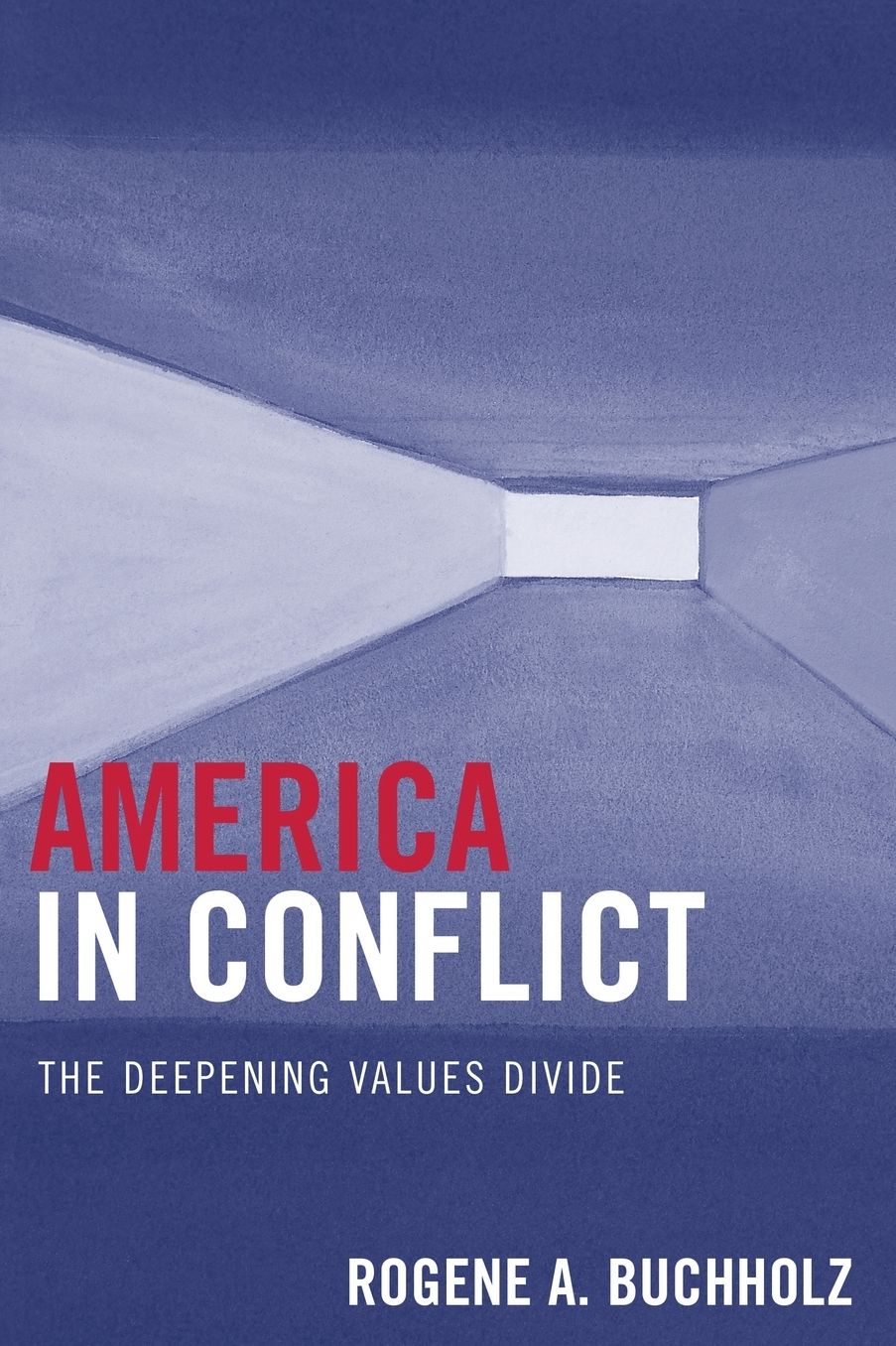 America in Conflict: The Deepening Values Divide