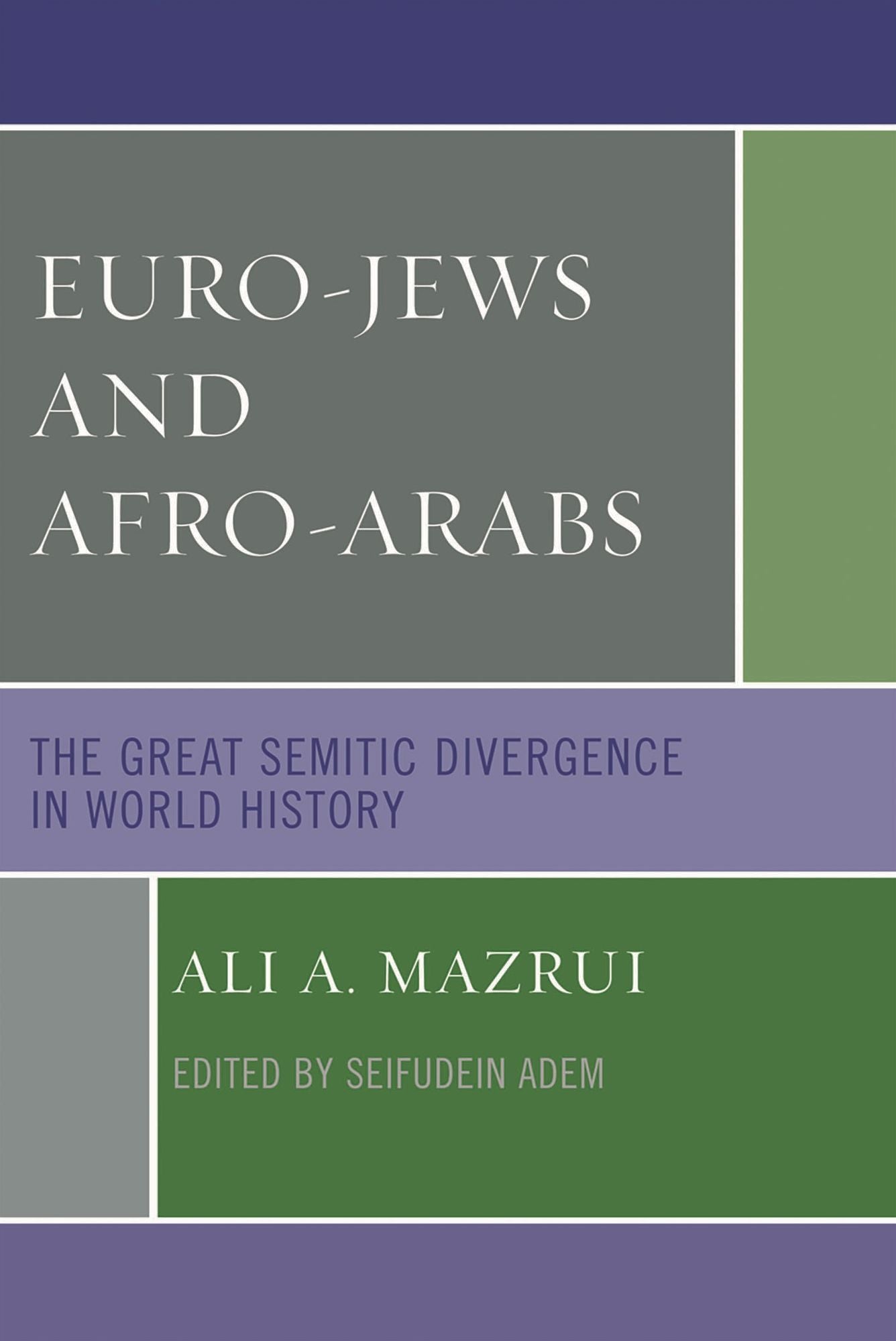 Euro-Jews And Afro-Arabs