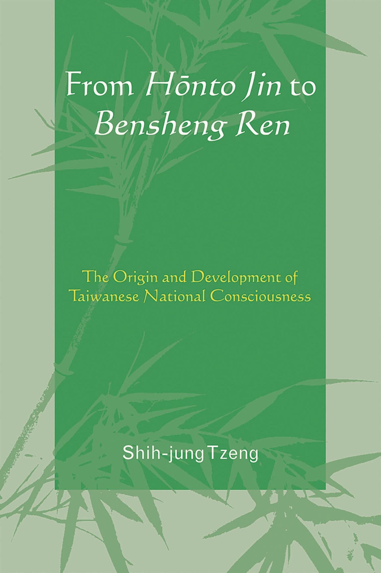 From Honto Jin To Bensheng Ren