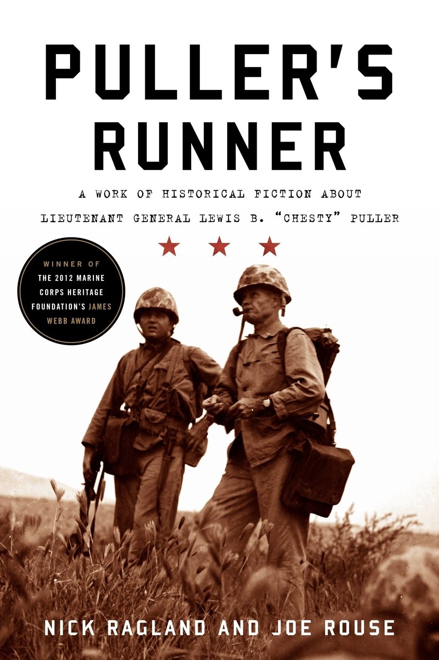 Puller's Runner: A Work of Historical Fiction about Lieutenant General Lewis B. 'Chesty' Puller