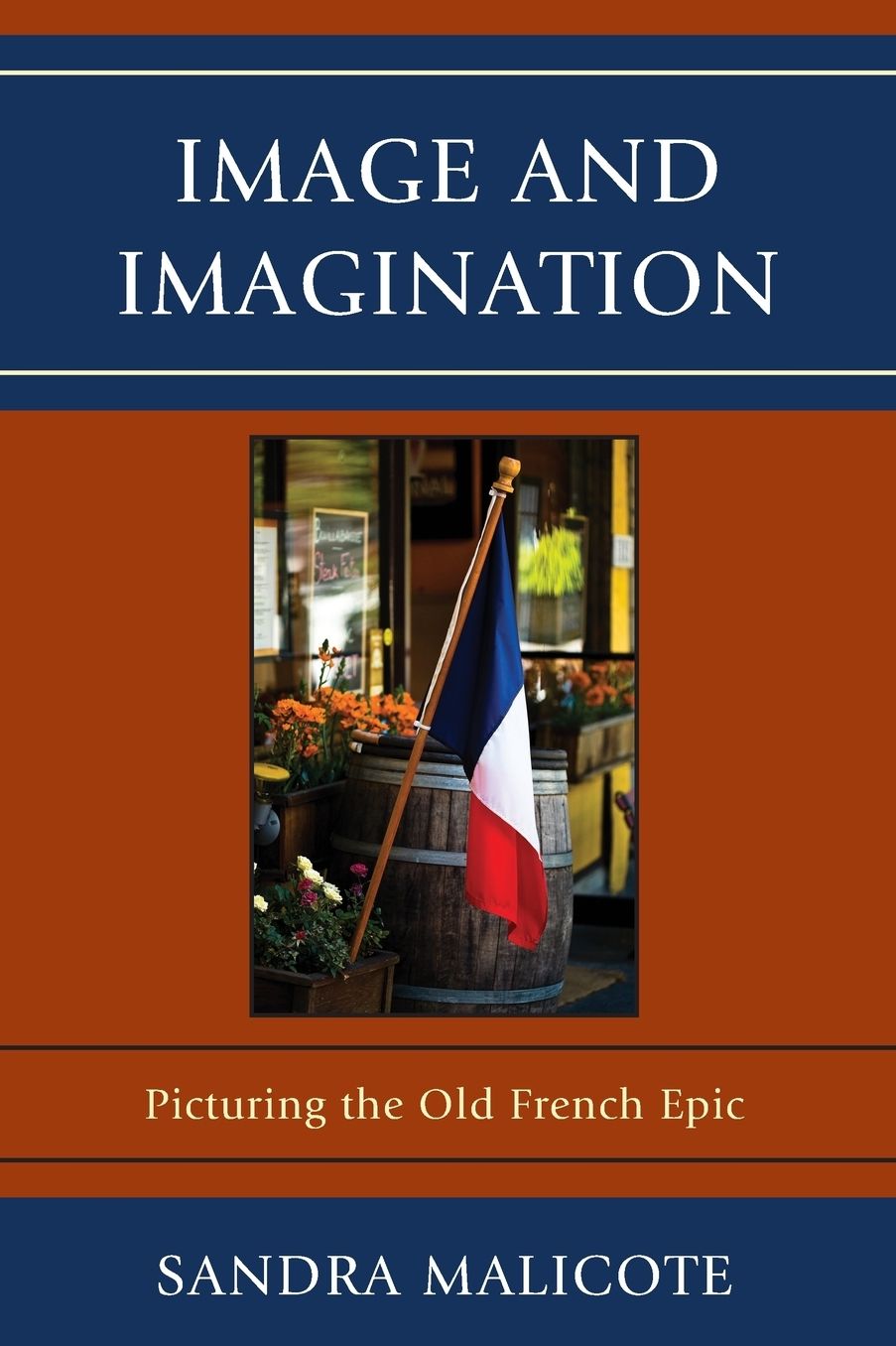 Image and Imagination: Picturing the Old French Epic
