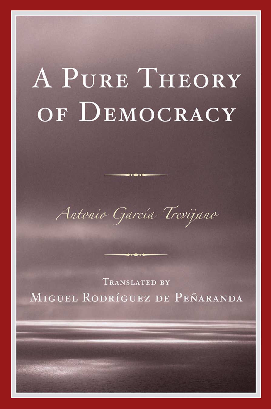 A Pure Theory of Democracy