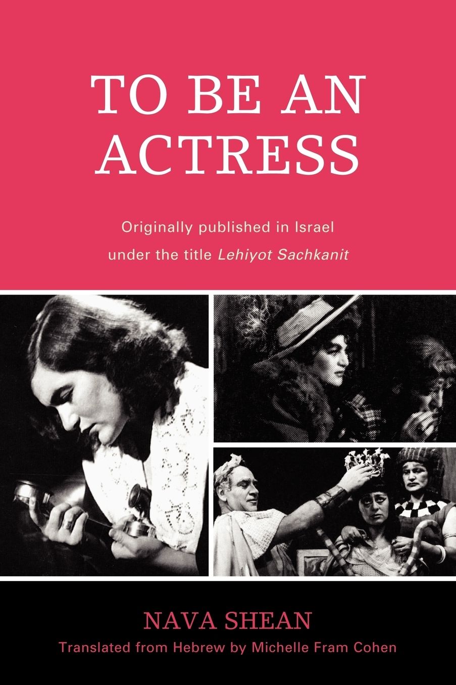 To Be an Actress