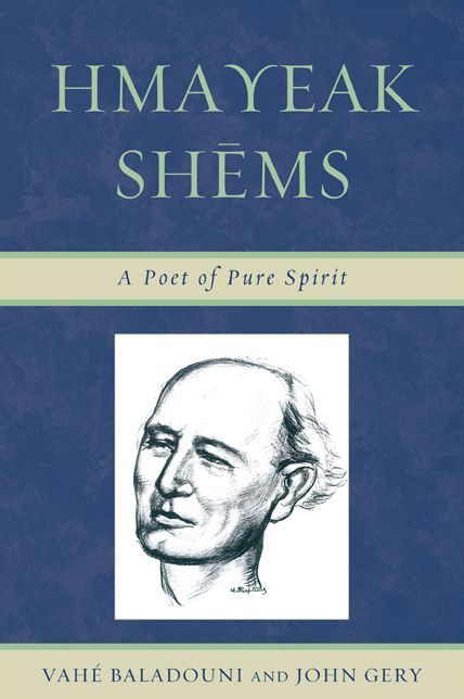 Hmayeak Shems: A Poet of Pure Spirit