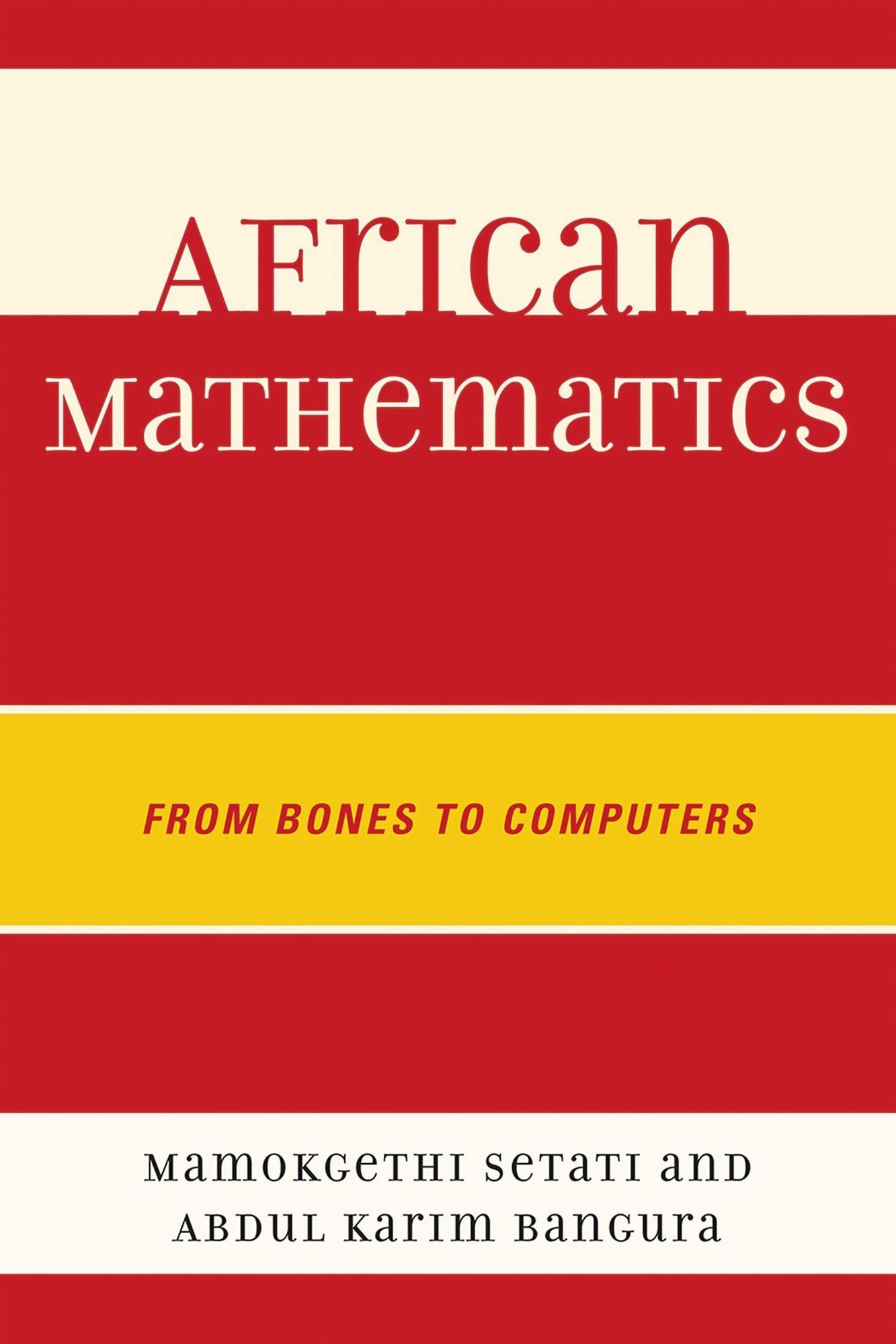 African Mathematics: From Bones to Computers
