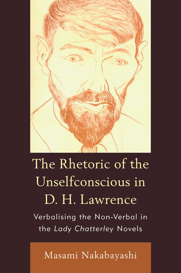 Rhetoric Of The Unselfconscious In D H L