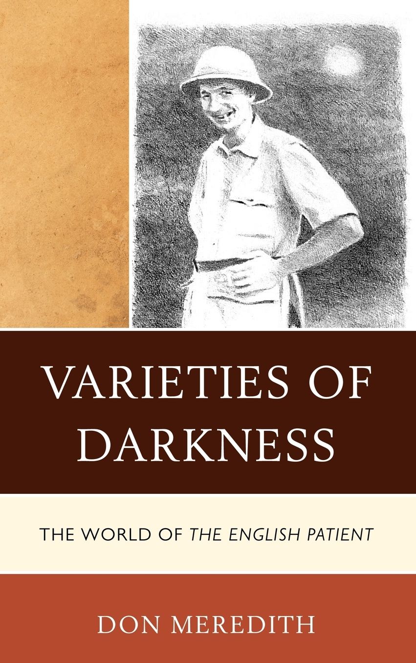 Varieties of Darkness: The World of The English Patient