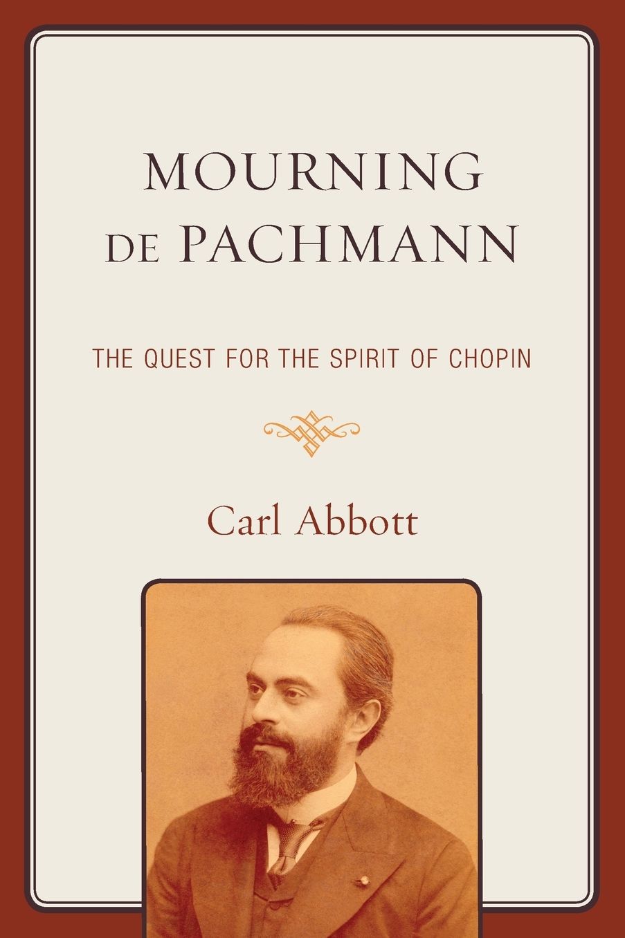Mourning de Pachmann: The Quest for the Spirit of Chopin