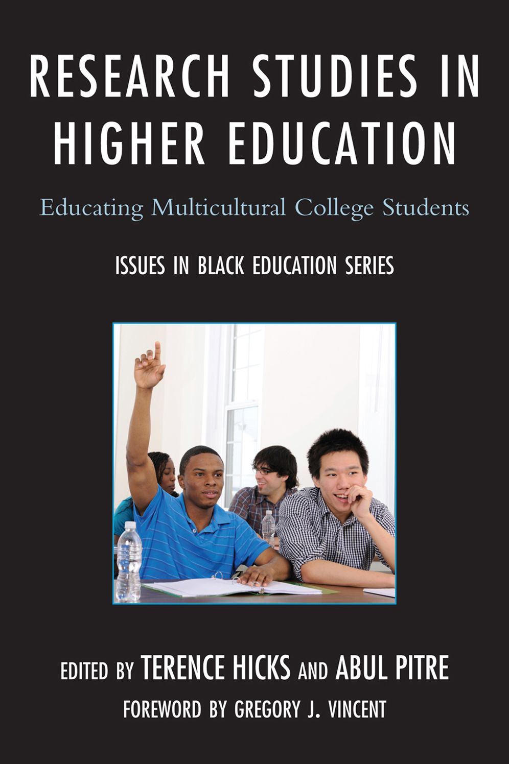 BloomsburyUS - Research Studies in Higher Education: BloomsburyUS - Educating Multicultural College Students