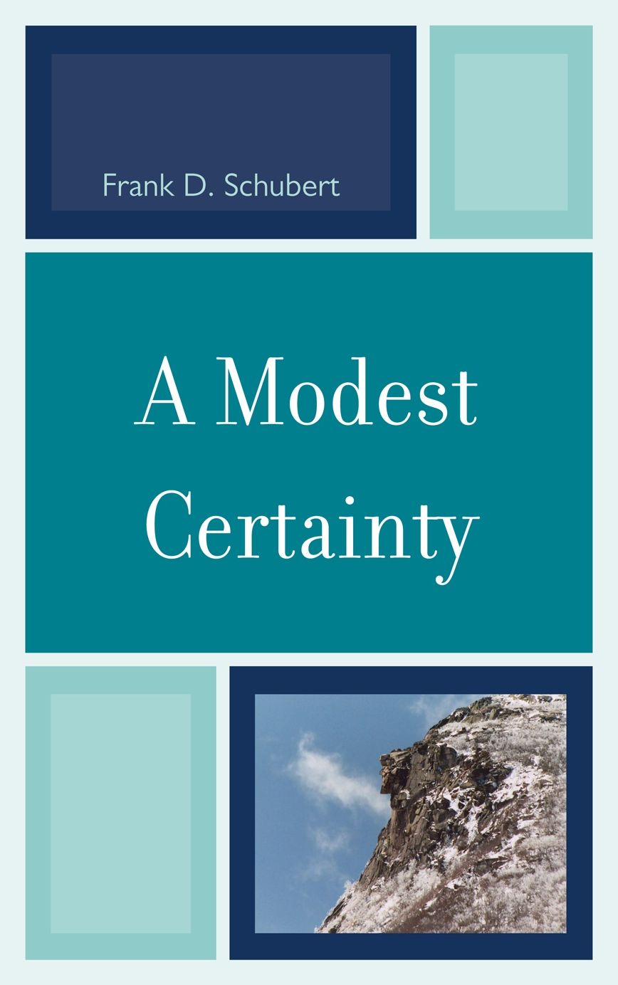A Modest Certainty