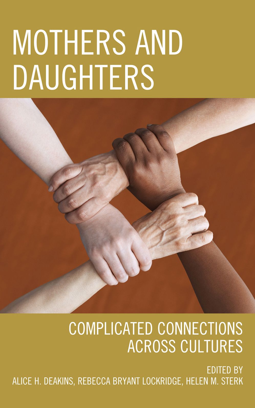 Mothers and Daughters: Complicated Connections Across Cultures