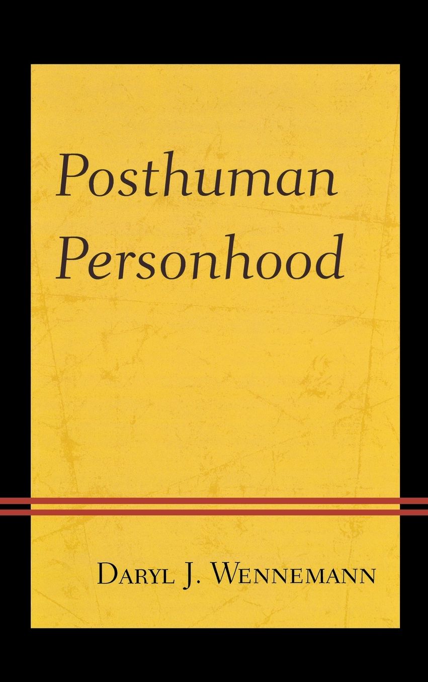 Posthuman Personhood