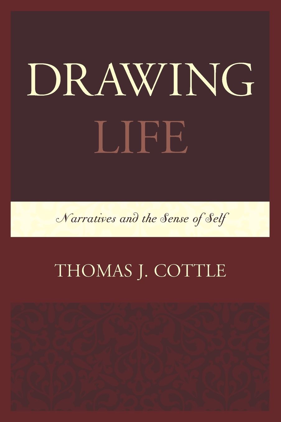 Drawing Life: Narratives and the Sense of Self