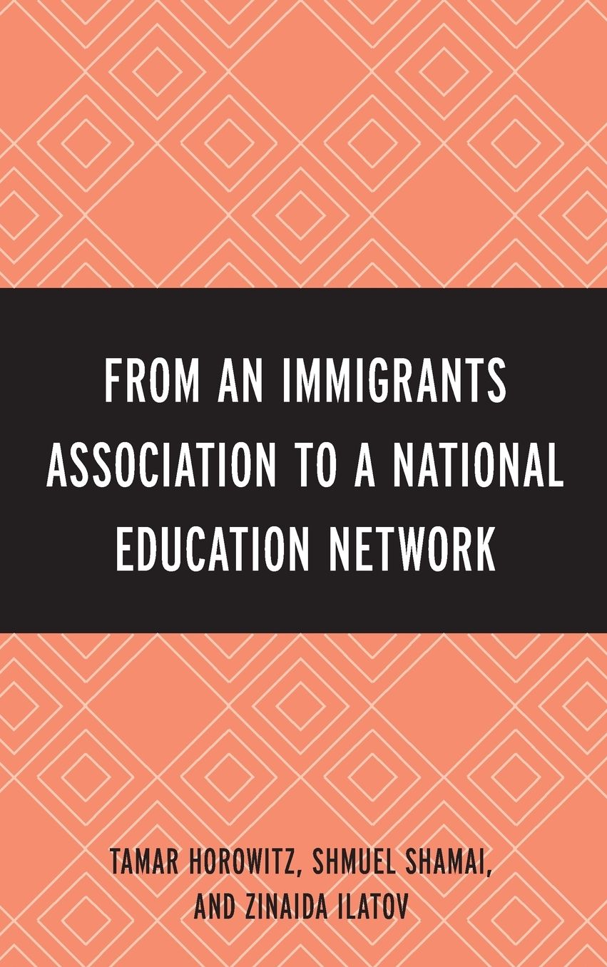 From an Immigrant Association to a National Education Network
