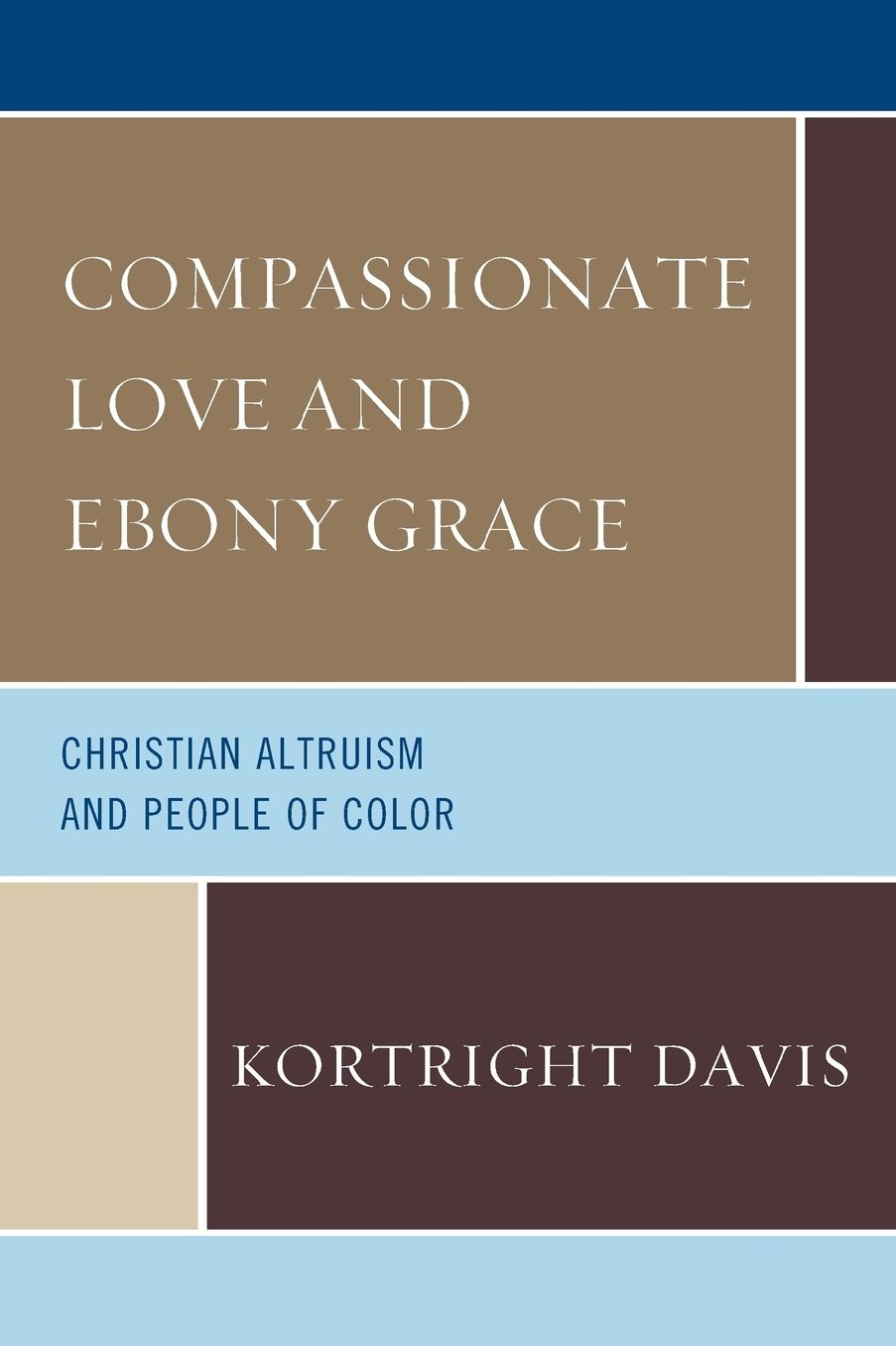 Compassionate Love and Ebony Grace: Christian Altruism and People of Color