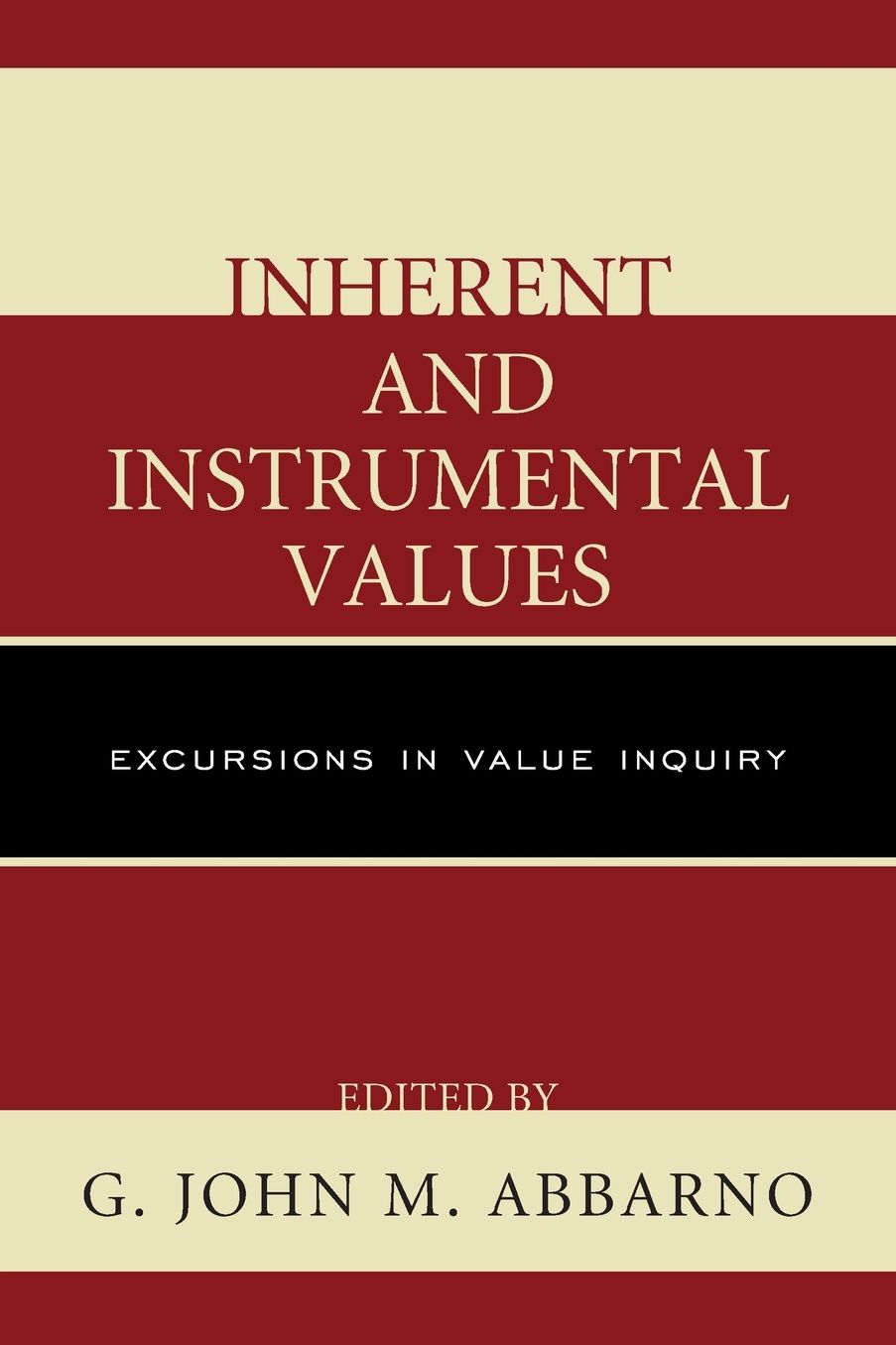 Inherent and Instrumental Values: Excursions in Value Inquiry